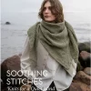 Knyga SOOTHING STITCHES: KNITS FOR A QUIET MIND